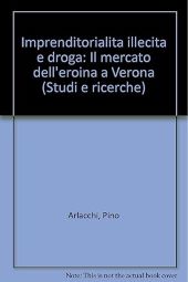 IMPRENDITORIALITÀ ILLECITA E DROGA