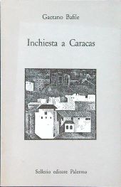 INCHIESTA A CARACAS