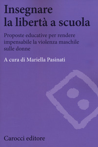 INSEGNARE LA LIBERTÀ A SCUOLA