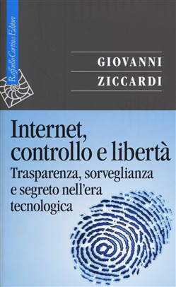 INTERNET, CONTROLLO E LIBERTÀ