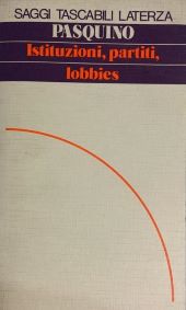 ISTITUZIONI, PARTITI, LOBBIES