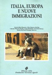 ITALIA, EUROPA E NUOVE IMMIGRAZIONI