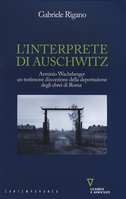 L'INTERPETE DI AUSCHWITZ