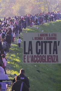 LA CITTÀ E L'ACCOGLIENZA