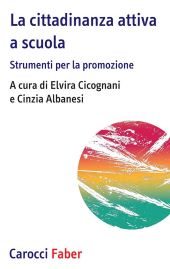LA CITTADINANZA ATTIVA A SCUOLA