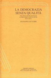 LA DEMOCRAZIA SENZA QUALITÀ