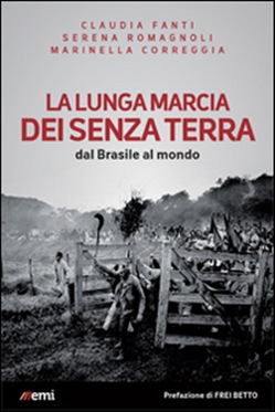 LA LUNGA MARCIA DEI SENZA TERRA