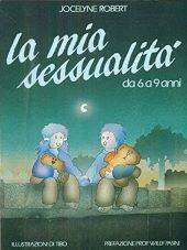LA MIA SESSUALITÀ: DA 6 A 9 ANNI
