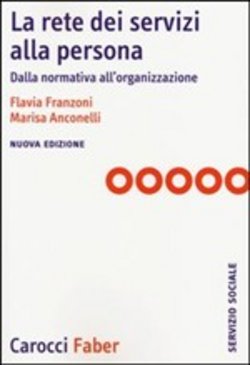LA RETE DEI SERVIZI ALLA PERSONA