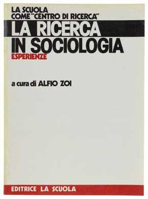 LA RICERCA IN SOCIOLOGIA