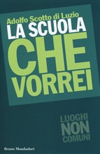 LA SCUOLA CHE VORREI