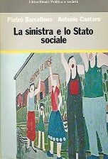 LA SINISTRA E LO STATO SOCIALE