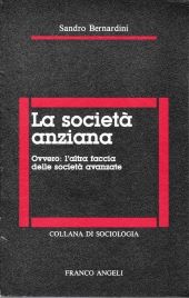 LA SOCIETÀ ANZIANA