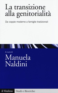 LA TRANSIZIONE ALLA GENITORIALITÀ