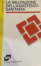 LA VALUTAZIONE DELL'ASSISTENZA SANITARIA