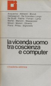 LA VICENDA UOMO TRA COSCIENZA E COMPUTER