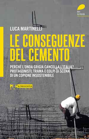 LE CONSEGUENZE DEL CEMENTO