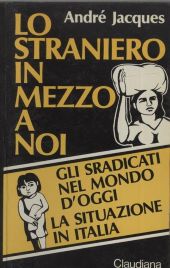 LO STRANIERO IN MEZZO A NOI