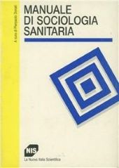 MANUALE DI SOCIOLOGIA SANITARIA