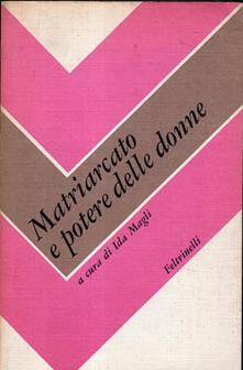 MATRIARCATO E POTERE DELLE DONNE