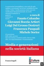 MEDIA E GENERAZIONI NELLA SOCIETÀ ITALIANA