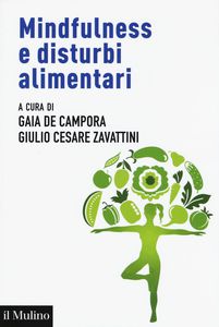 MINDFULNESS E DISTURBI ALIMENTARI