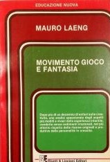 MOVIMENTO, GIOCO E FANTASIA
