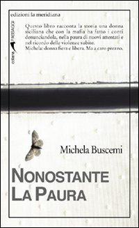 NONOSTANTE LA PAURA