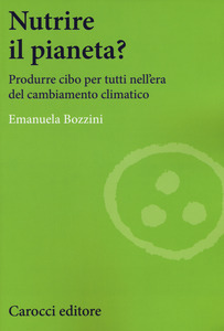 NUTRIRE IL PIANETA?