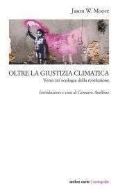 OLTRE LA GIUSTIZIA CLIMATICA
