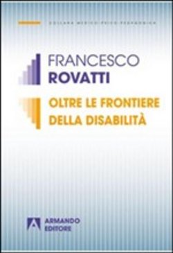 OLTRE LE FRONTIERE DELLA DISABILITÀ