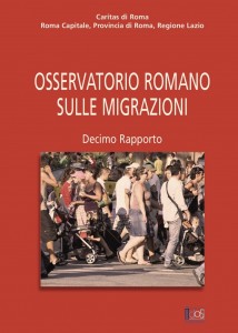 OSSERVATORIO ROMANO SULLE MIGRAZIONI. Decimo Rapporto