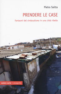 PRENDERE LE CASE