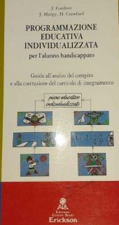 PROGRAMMAZIONE EDUCATIVA INDIVIDUALIZZATA PER L'ALUNNO HANDICAPPATO
