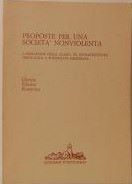 PROPOSTE PER UNA SOCIETÀ NONVIOLENTA