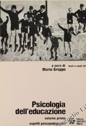 PSICOLOGIA DELL'EDUCAZIONE (vl.1)