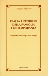 REALTÀ E PROBLEMI DELLA FAMIGLIA CONTEMPORANEA