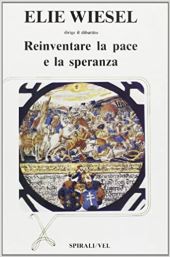 REINVENTARE LA PACE E LA SPERANZA