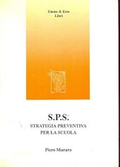 S.P.S. STRATEGIA PREVENTIVA PER LA SCUOLA