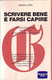 SCRIVERE BENE E FARSI CAPIRE