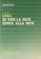 SE VUOI LA PACE EDUCA ALLA PACE
