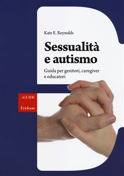SESSUALITÀ E AUTISMO