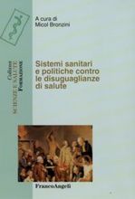 SISTEMI SANITARI E POLITICHE CONTRO LE DISUGUAGLIANZE DI SALUTE
