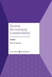 SOCIETÀ DEI CONSUMI E SOSTENIBILITÀ