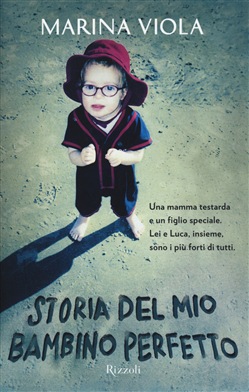 STORIA DEL MIO BAMBINO PERFETTO