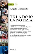 TE LA DO IO LA NOTIZIA!