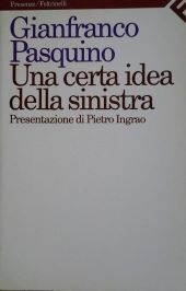 UNA CERTA IDEA DELLA SINISTRA