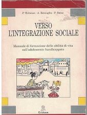 VERSO L'INTEGRAZIONE SOCIALE