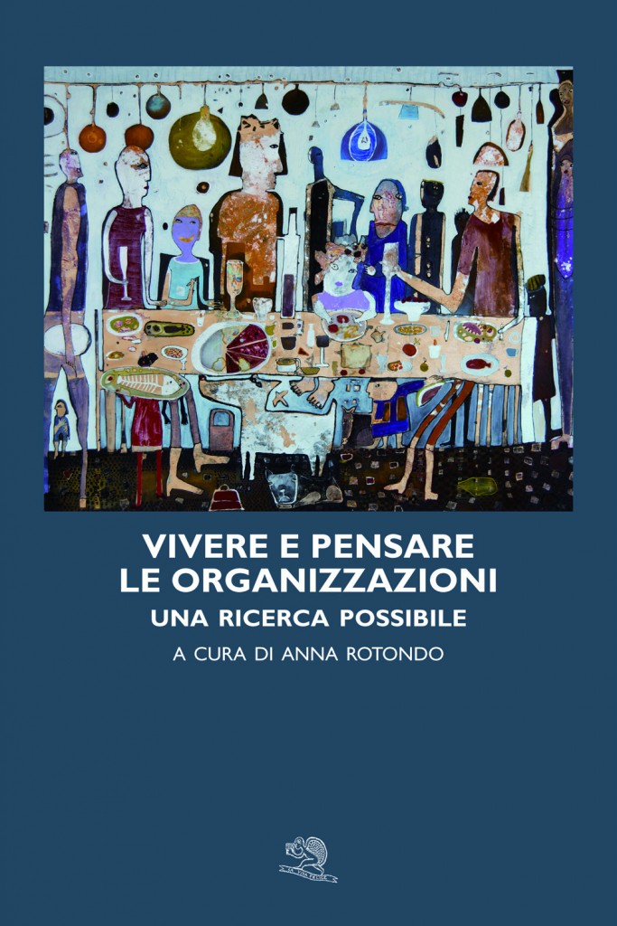 VIVERE E PENSARE LE ORGANIZZAZIONI